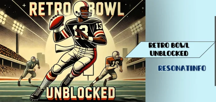 Retro Bowl Unblocked